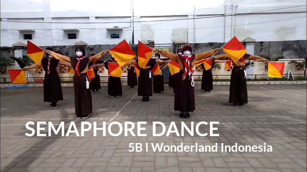 Terbaik !! PARADE SEMAPHORE DANCE I 5B I MI Nurul Mun'im I Wonderland Indonesia