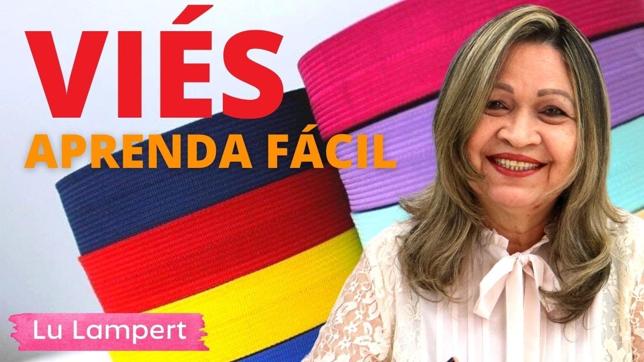 APRENDA COMO APLICAR VIÉS COM PERFEIÇÃO - Lu Lampert
