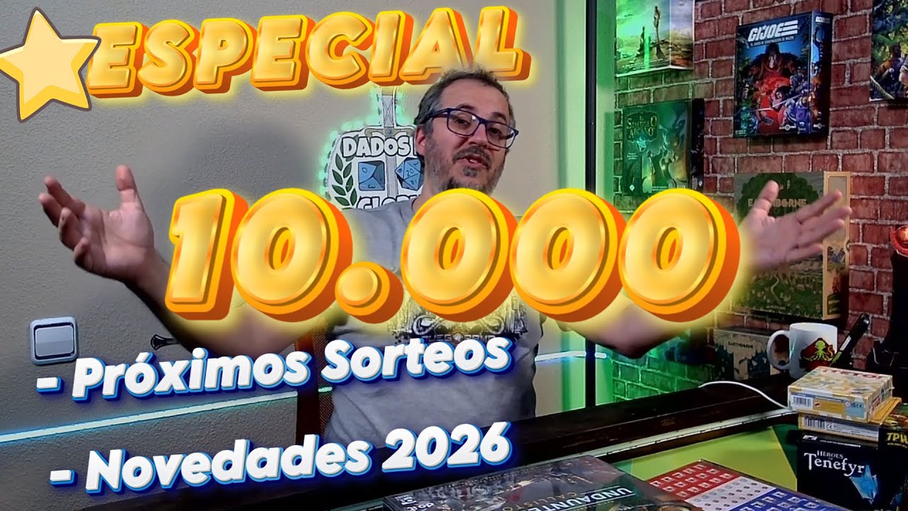 ESPECIAL 10.000 suscriptores