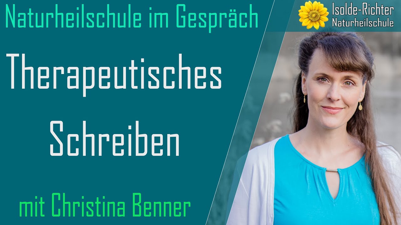 Therapeutisches Schreiben - Naturheilschule im Gespräch