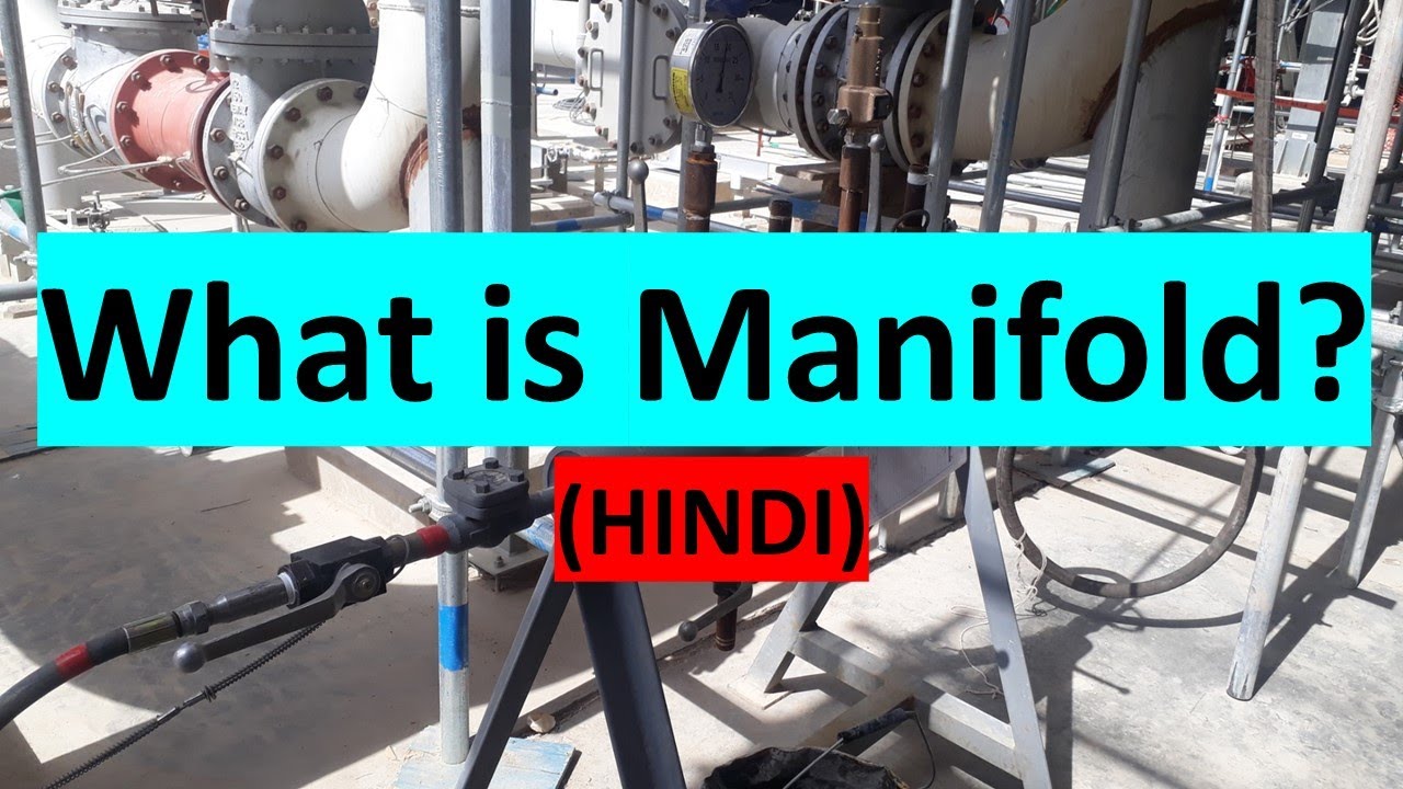 What is manifold, How to use manifold in hydro test, How to fabricate.