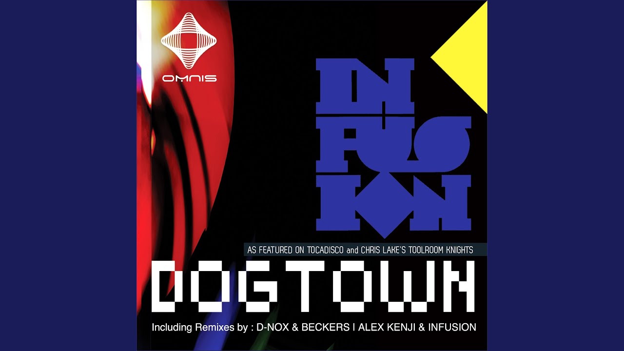 Dogtown (Alex Kenji Remix)