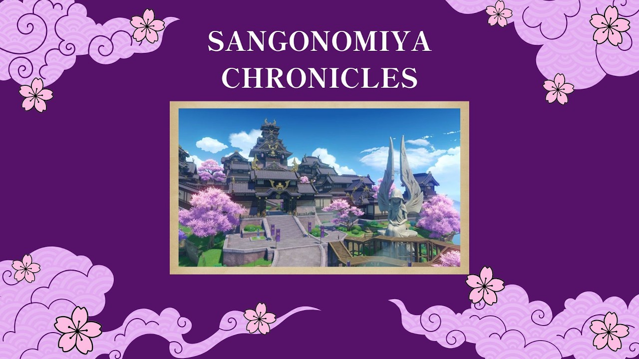 Sangonomiya Chronicles
