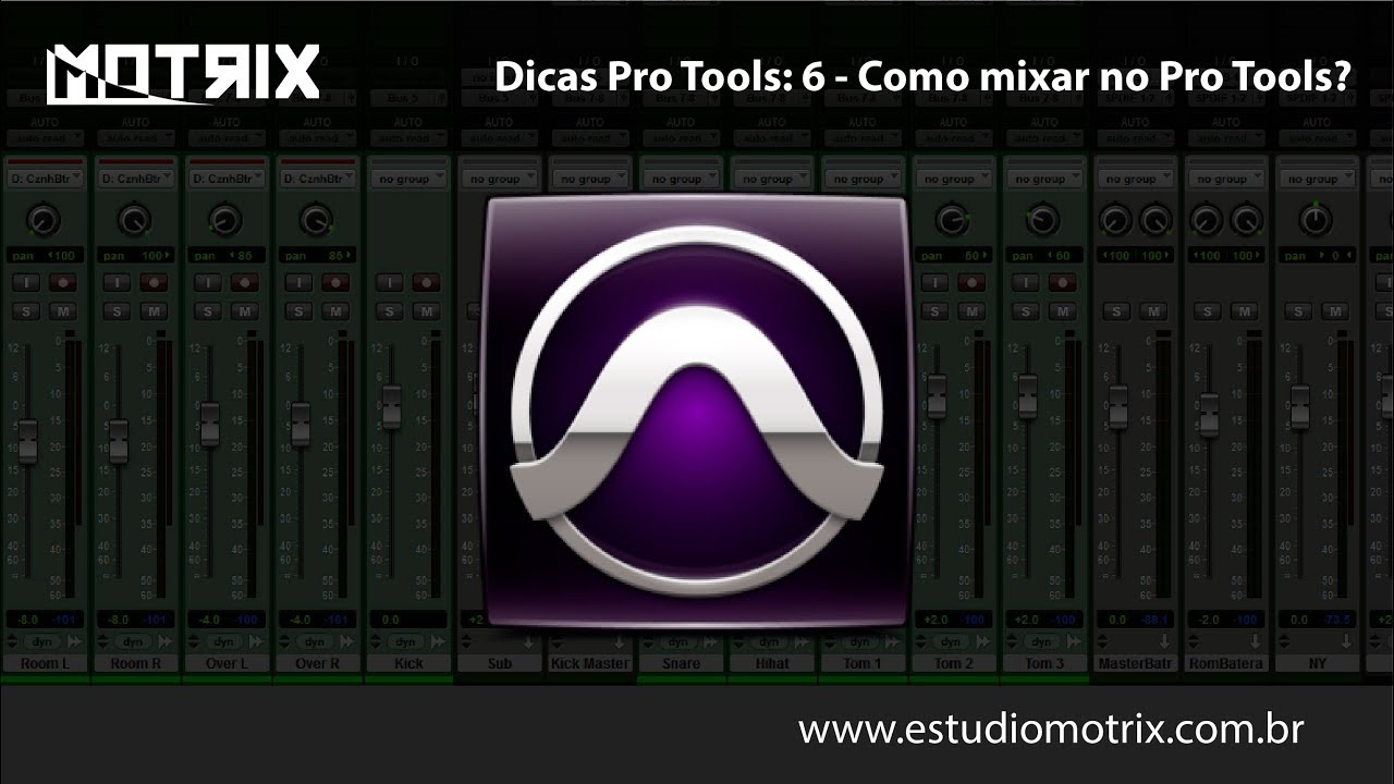 Dicas Pro Tools 6 - Como Mixar no Pro Tools