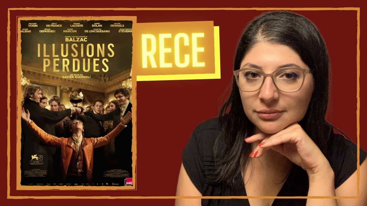 Recensione ◇ Illusioni perdute di Xavier Giannoli