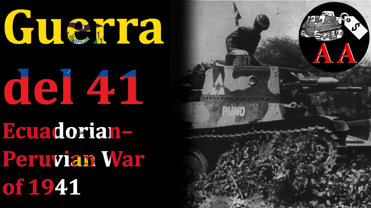 The War Hidden in the Shadow of WW2 - Ecuadorian–Peruvian War of 41