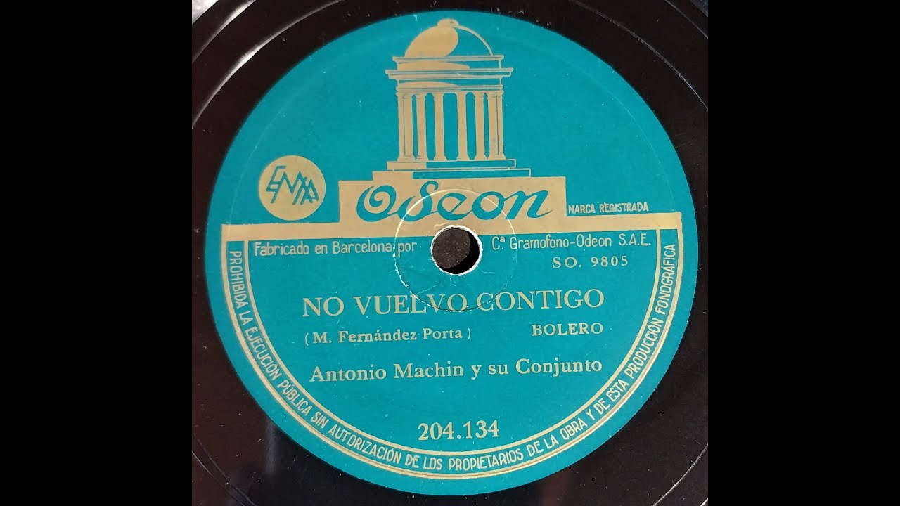 NO VUELVO CONTIGO - Antonio Machín