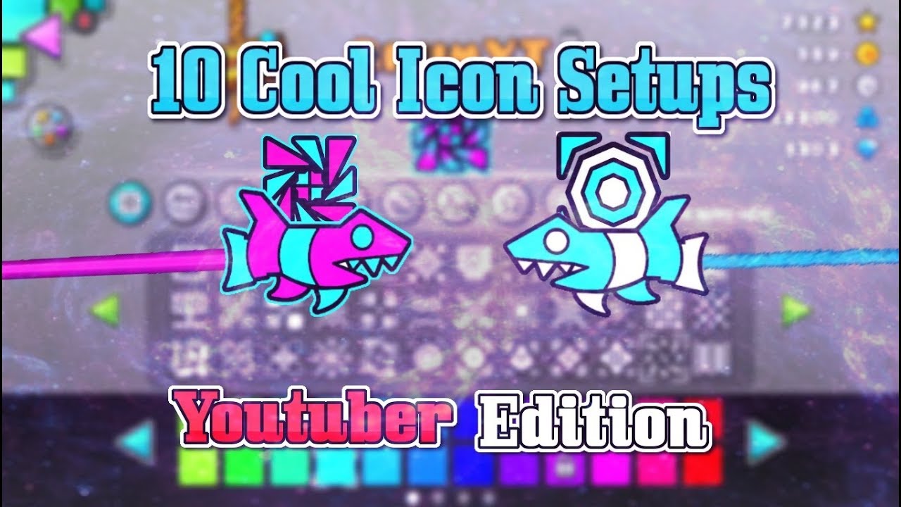 10 Cool Icon Setups (Youtubers Edition!) ~ Geometry Dash