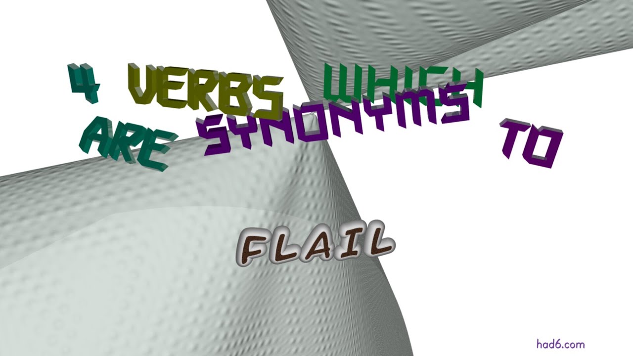 flail - 5 verbs which are synonym of flail (sentence examples)