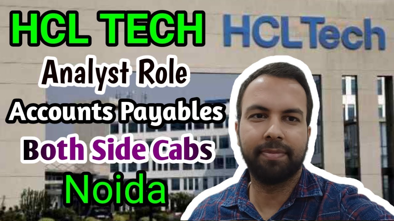 Accounts Payables Openings In HCL Tech | HCL Tech Noida | Analyst Role In HCL | Neeraj Bhatia Vlogs