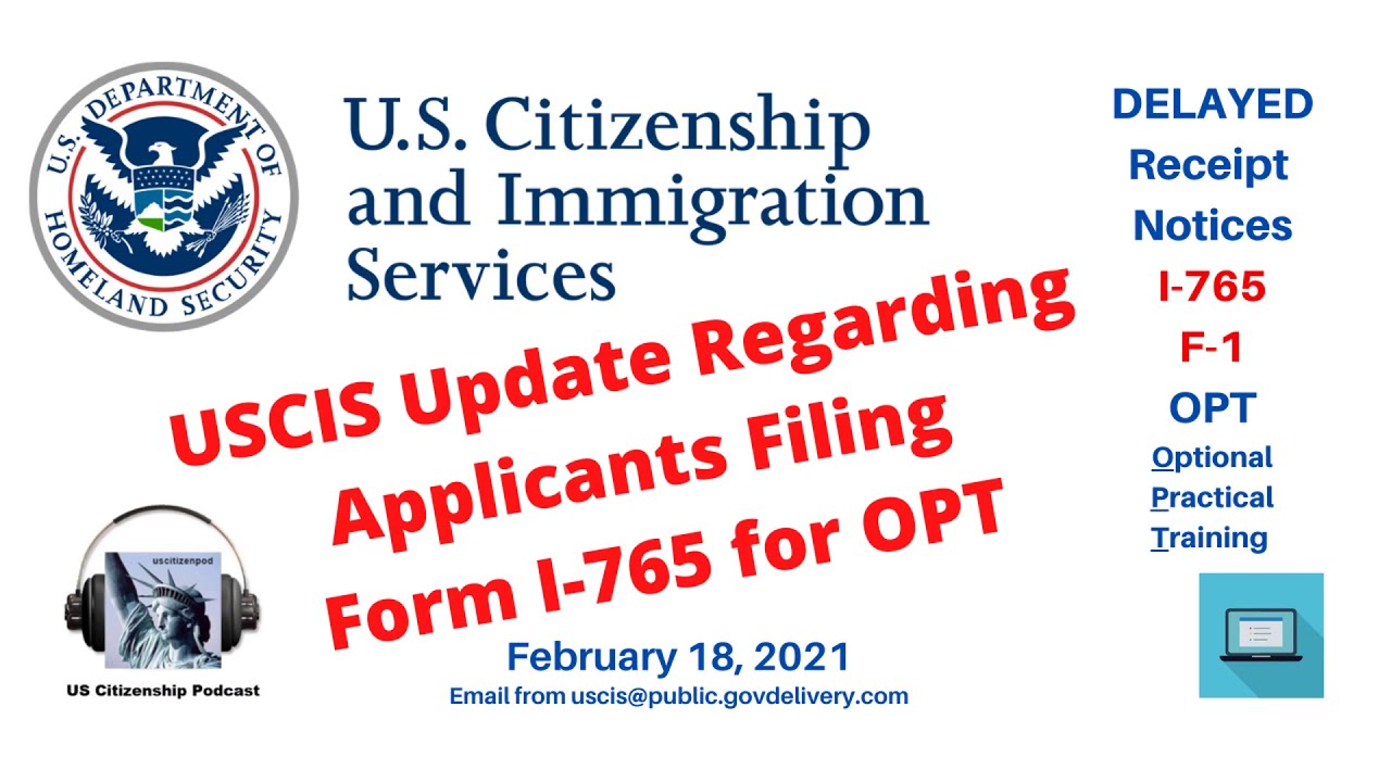 USCIS Update Regarding Applicants Filing Form I-765 for OPT