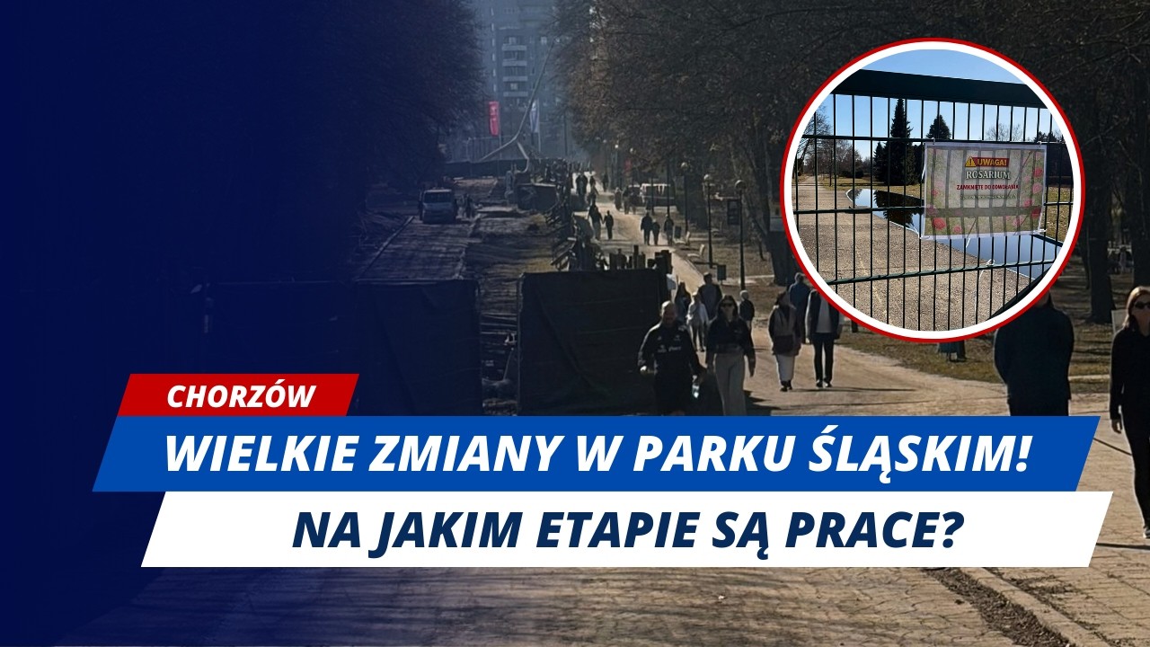 INWESTYCYJNA REWOLUCJA W PARKU ŚLĄSKIM!