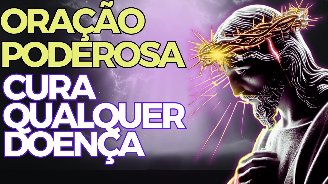 Ninguém Te Contou: A Oração Poderosa Para Sua Cura Agora!