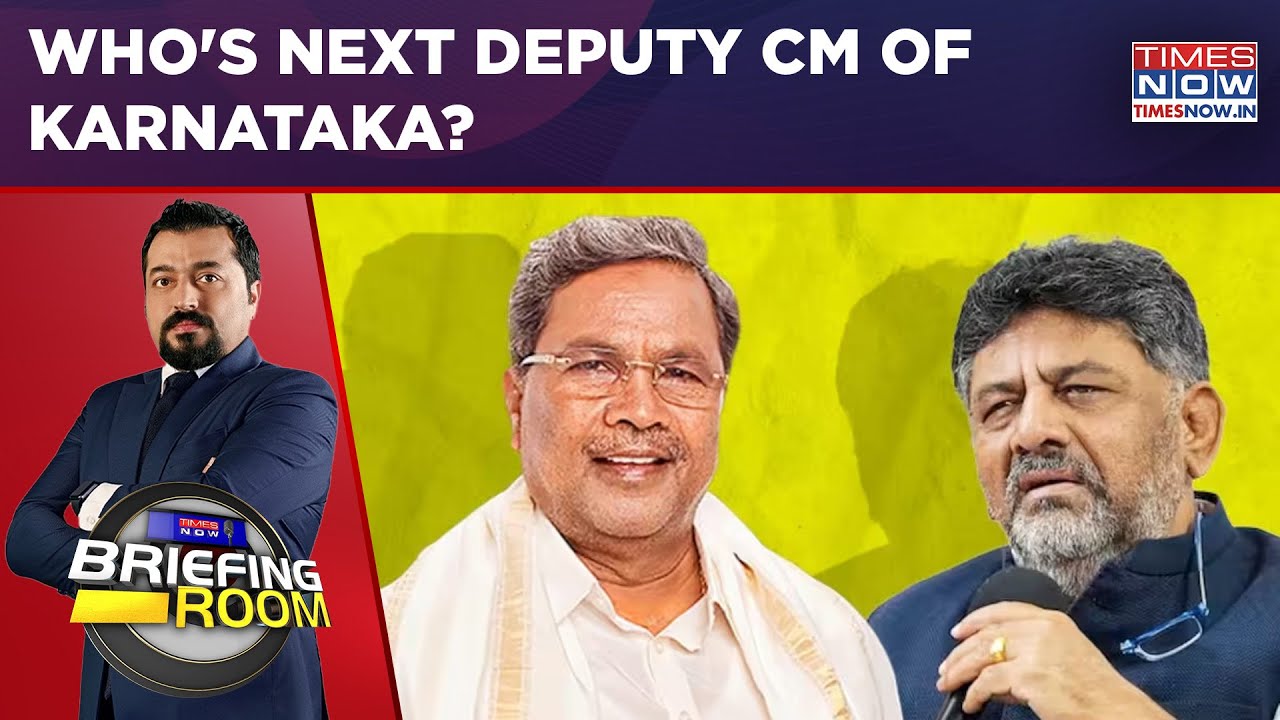 CM Sidda Out: All But Final; Who's Next Dy CM Of K'taka? Caste Factor Delays Decision? Briefing Room