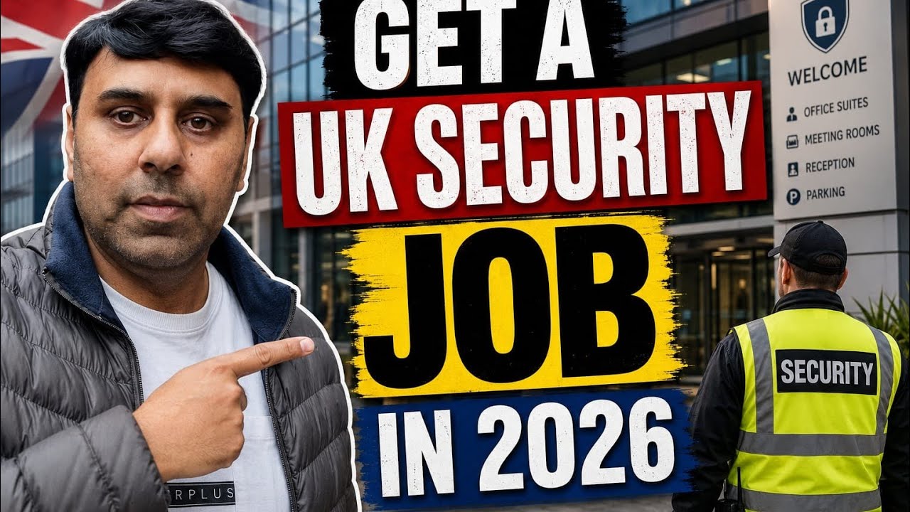 How to Get a Security Job in the UK 🇬🇧 in 2026 | Complete Beginner's Guide
