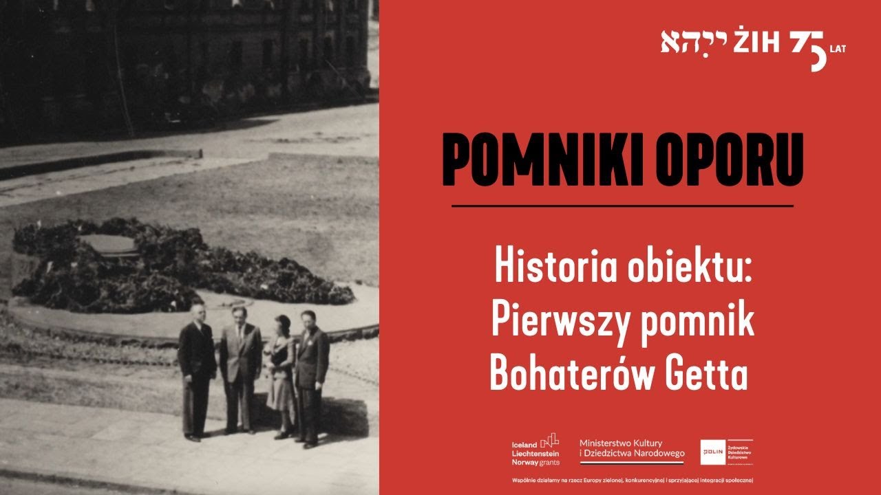 Historia obiektu: pierwszy pomnik ku czci Bohater&oacute;w Getta | Pomniki oporu