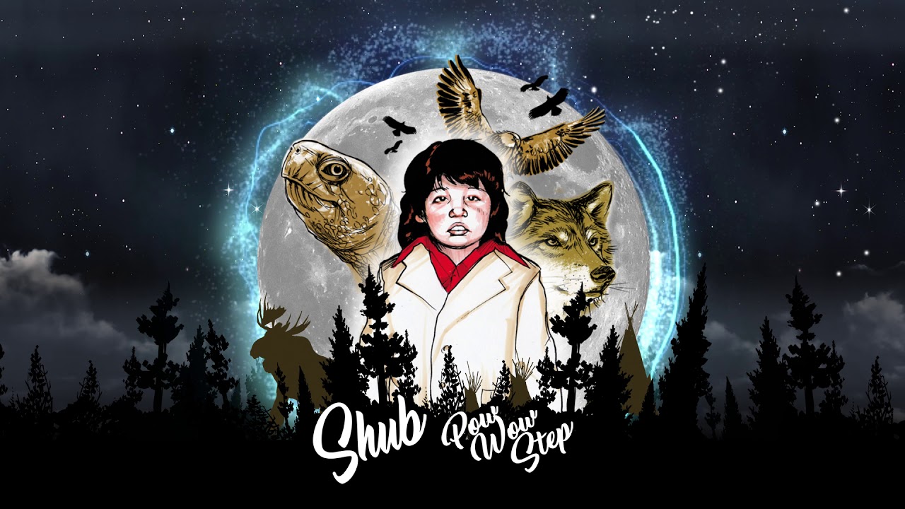 DJ Shub - Come On Over ft. Northern Cree Singers (audio)