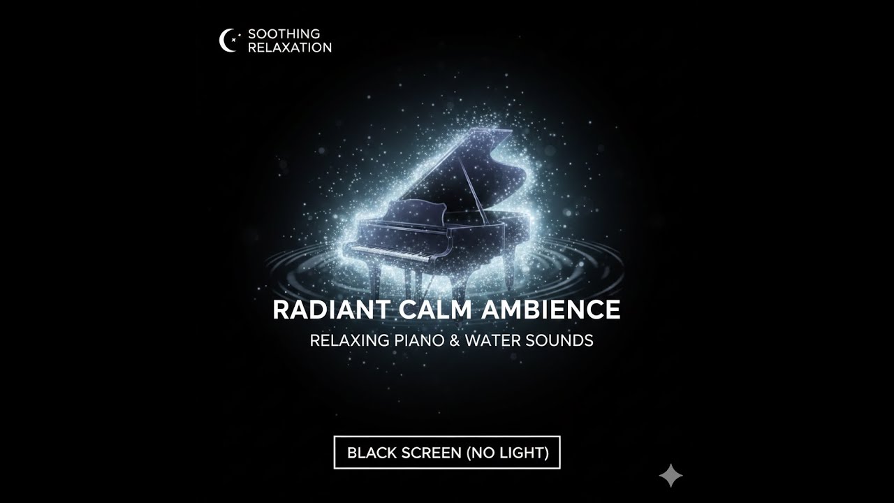 Radiant Calm  Ambience Sound Black Screen 12 Hours
