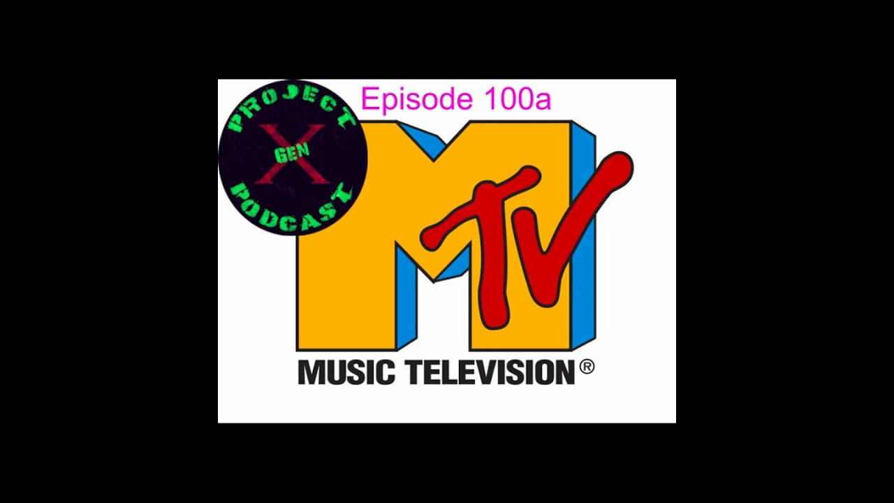 Episode 100a - MTV