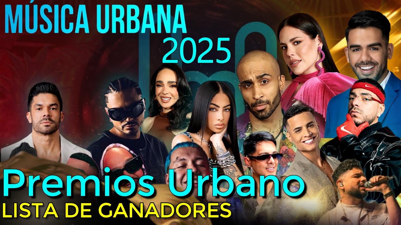 Premios Tu M&uacute;sica Urbano 2025 Lista Completa de Ganadores🎵🏆🎶