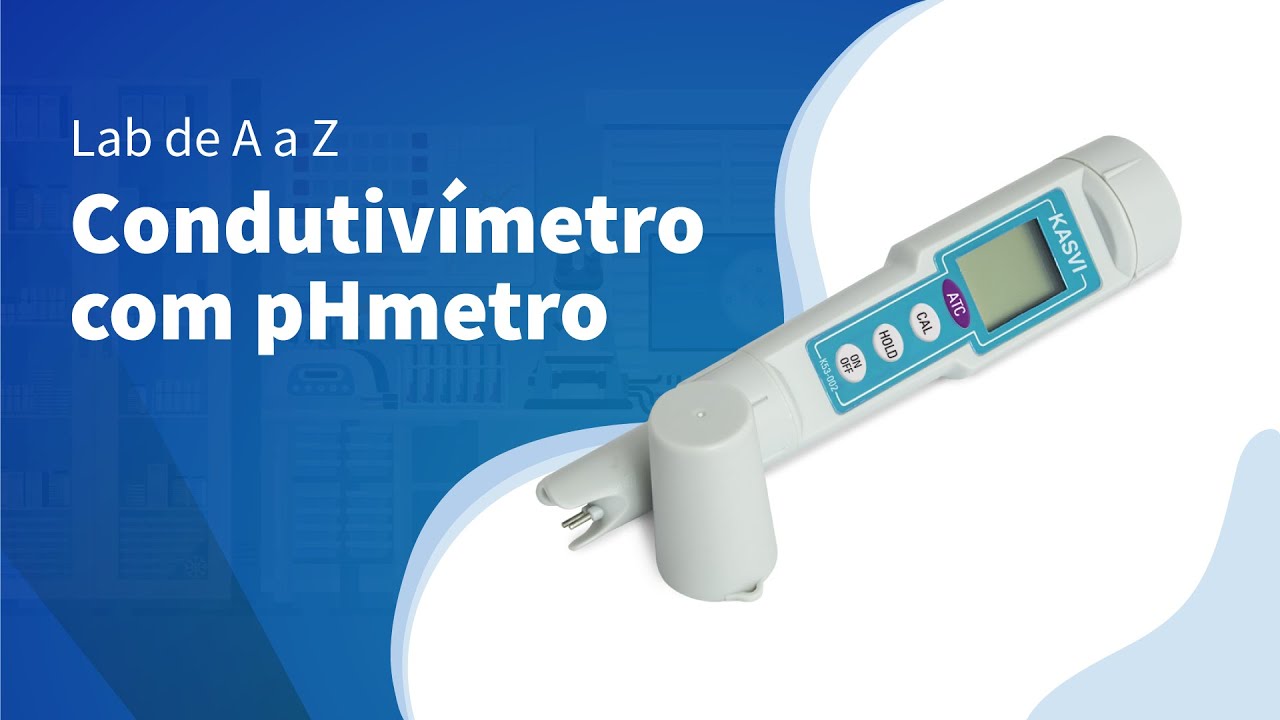Lab de A a Z: Boas Práticas de uso e limpeza de Condutivímetros