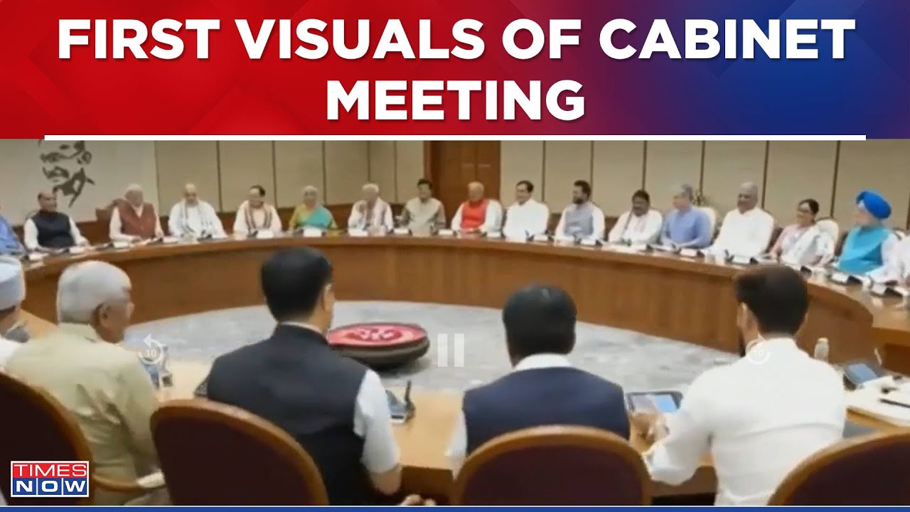 WATCH: First Visuals Of NDA Government's Cabinet Meeting-Led By Prime Minister Narendra Modi