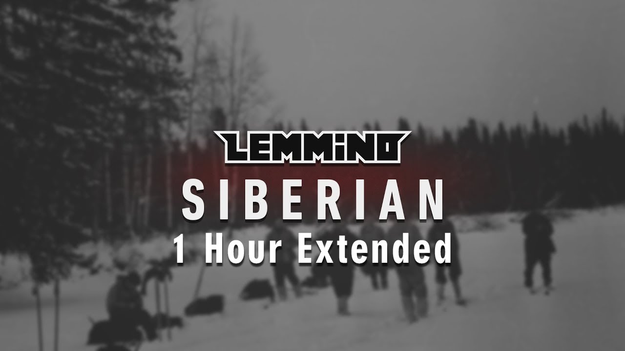 LEMMiNO   Siberian BGM EXTENDED SEAMLESS 1 HOUR