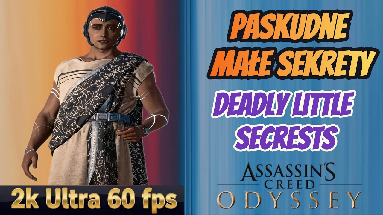 AC Odyssey The Fate of Atlantis | Paskudne małe sekrety | Deadly Little Secrests | Ultra 60 fps 2K