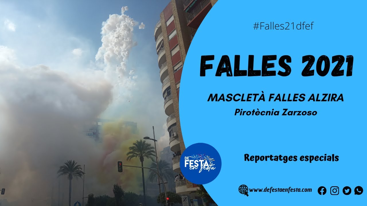 #Falles21dfef | MASCLETÀ FALLES ALZIRA (11-10-2021)