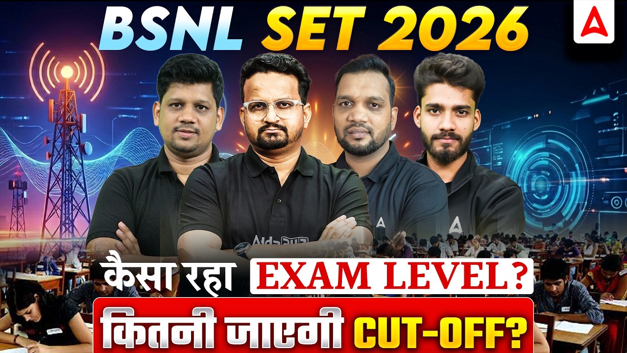 BSNL SET Exam Analysis 2026 | BSNL SET Expected Cut Off | BSNL SET Paper Analysis 2026 | By Adda247