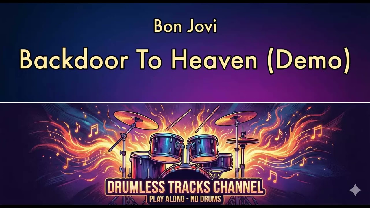 Bon Jovi - Backdoor To Heaven (Demo) - Drumless