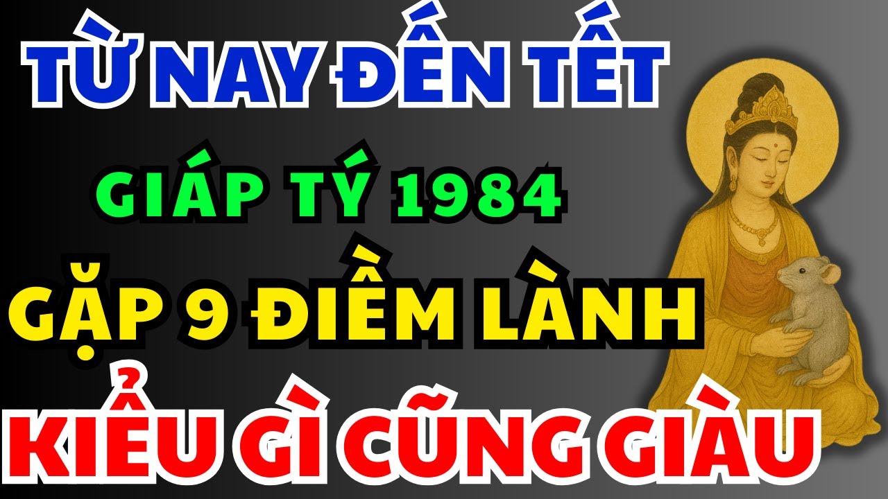 Giáp Tý 1984 Chớ Bỏ Qua: 9 Dấu Hiệu Bí Ẩn Từ Nay Đến Tết–Tổ Tiên Về Phù Hộ, Con Cháu Hưởng Phước !