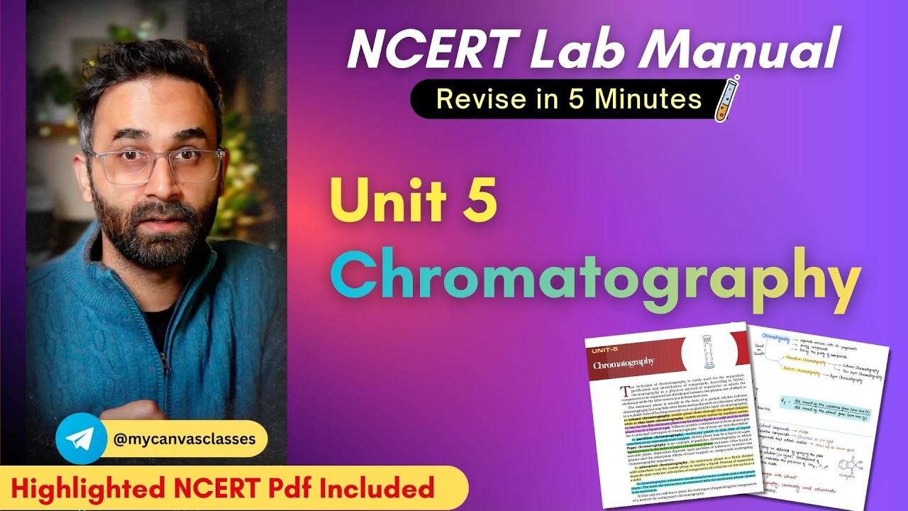 Master Chromatography from NCERT Textbook + Lab Manual