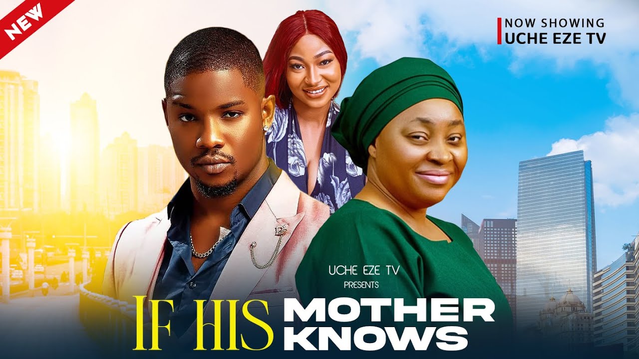 IF HIS MOTHER KNOW - Chioma Nwosu, Victory Michael, Diva Gold | Latest Nigerian Movies 2026