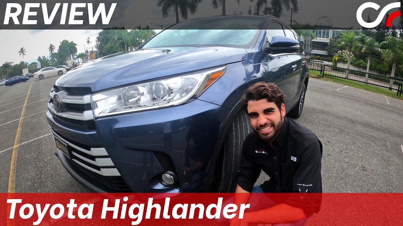 Toyota Highlander 2019 (XLE) Review en Espa&ntilde;ol | Un confiable SUV familiar👨&zwj;👩&zwj;👧&zwj;👦