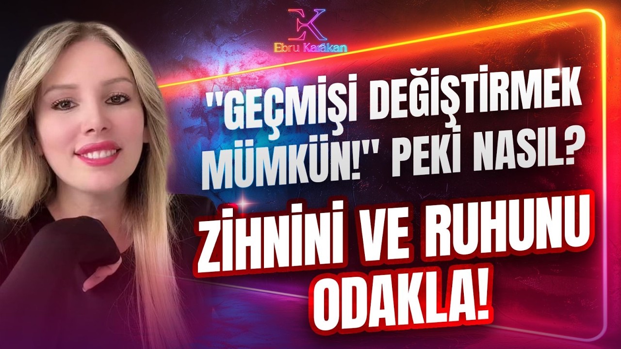 Kötü Olayları Zihninden Silmek İster misin? 