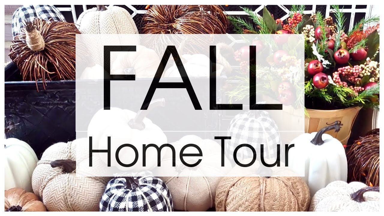 FALL HOME DECOR TOUR 2019