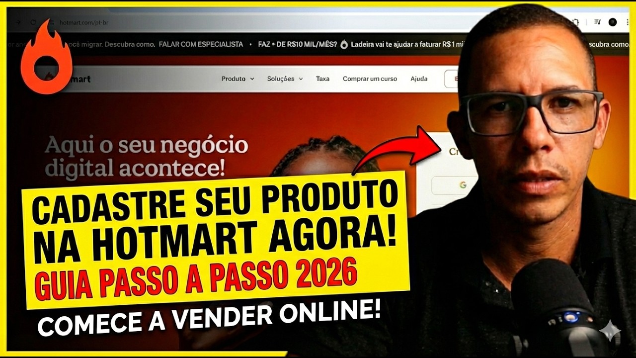 COMO CADASTRAR SEU PRIMEIRO PRODUTO NA HOTMART EM 2026 (Guia Atualizado)