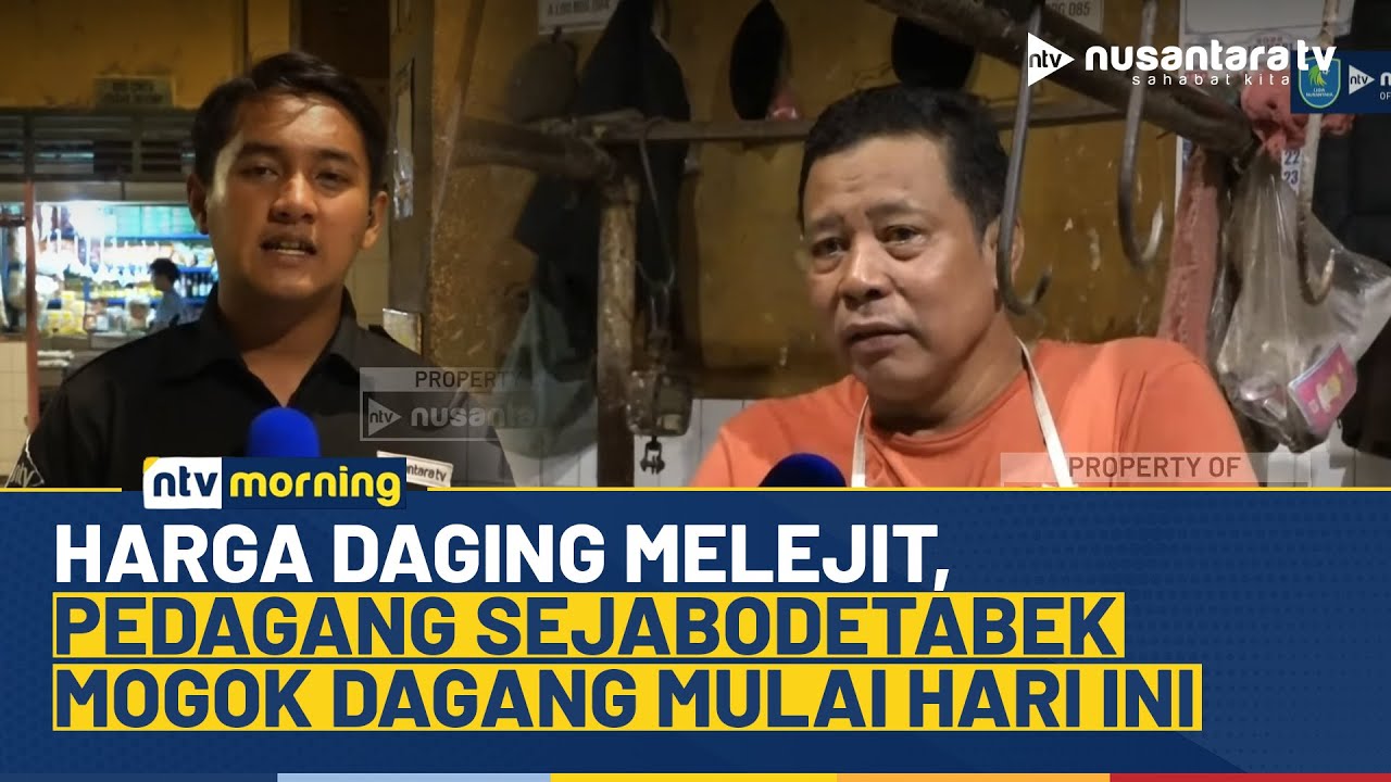 Pedagang Daging Sapi Se-Jabodetabek Lakukan Aksi Mogok Dagang Hingga Sabtu | NTV MORNING