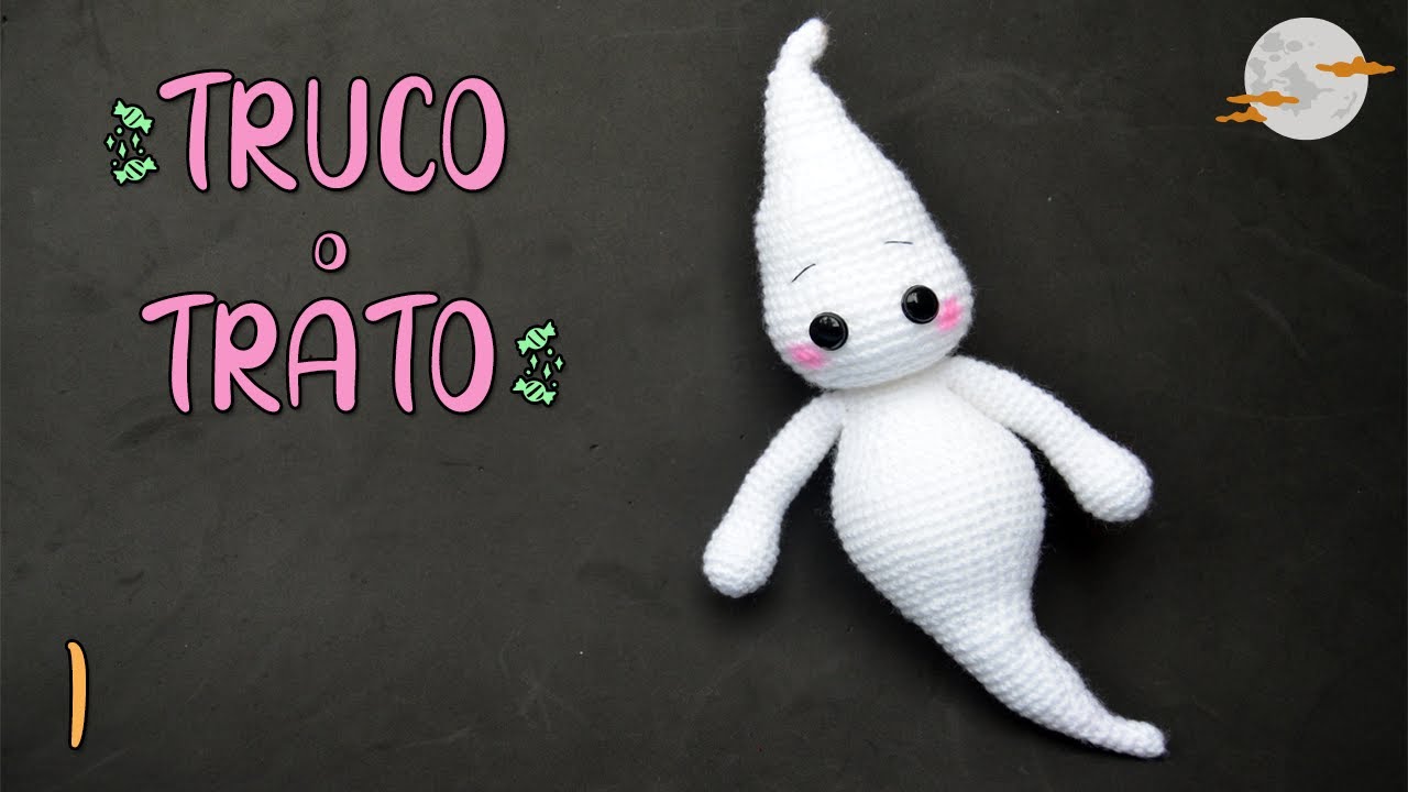 👻 AMIGURUMI GHOST HALLOWEEN 🎃 * руки и тело * [Учебник 1/2]