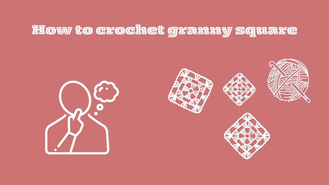 How to crochet a granny square