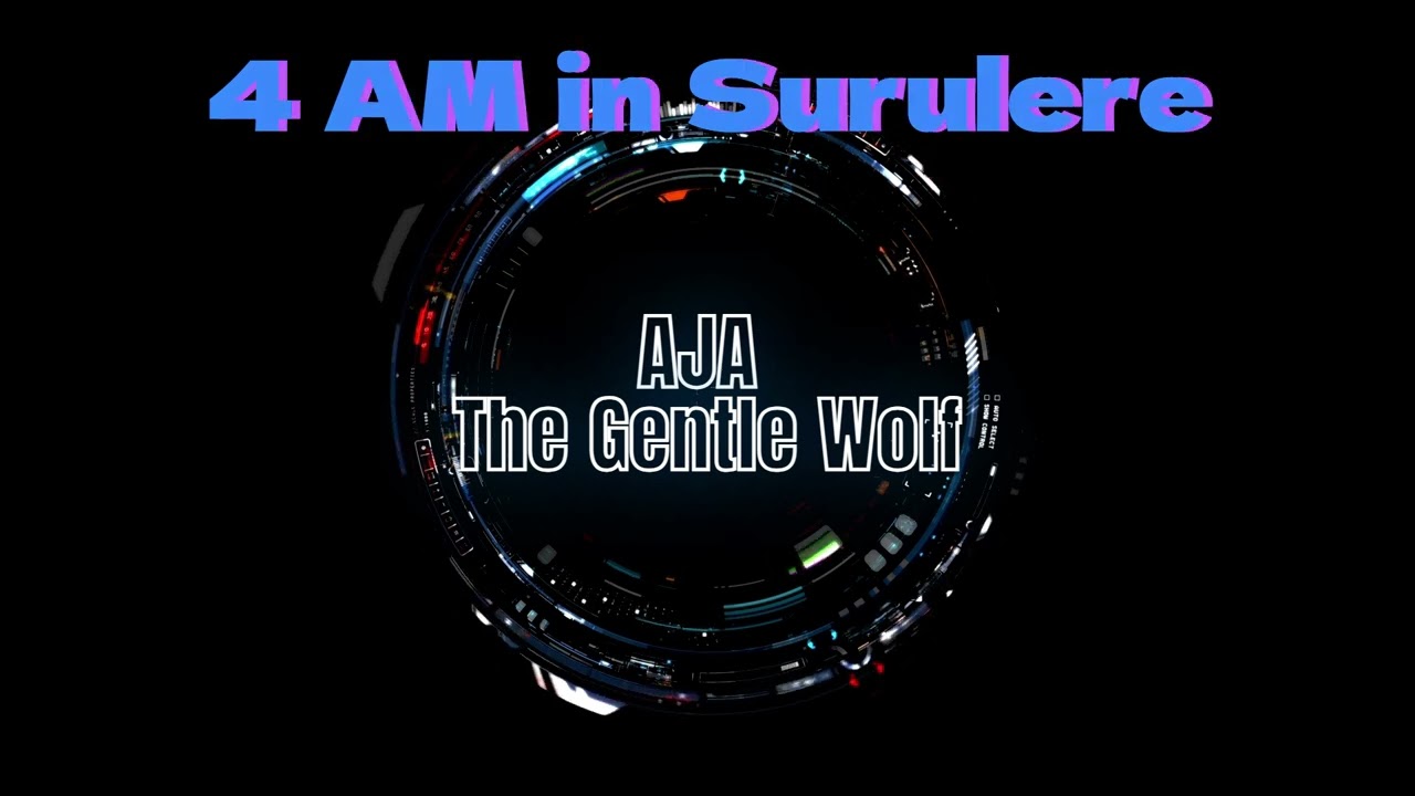 4AM in Surulere - The City Sleeps But I Don't - Àjà (The Gentle Wolf)