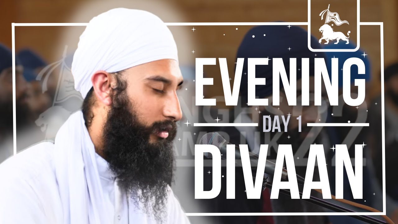 Day 1 - Evening Divan - SinghsCampUK 2022