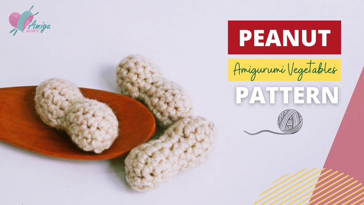 #048 How to crochet an amigurumi PEANUT | Crochet amigurumi Vegetables | Free Pattern | AmiguWorld