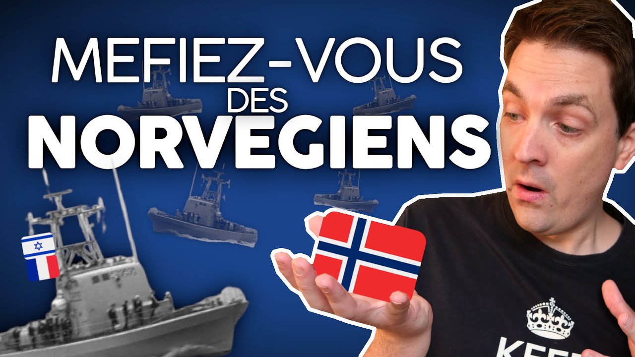 MÉFIEZ-VOUS DES NORVÉGIENS ! L'affaire des vedettes de Cherbourg