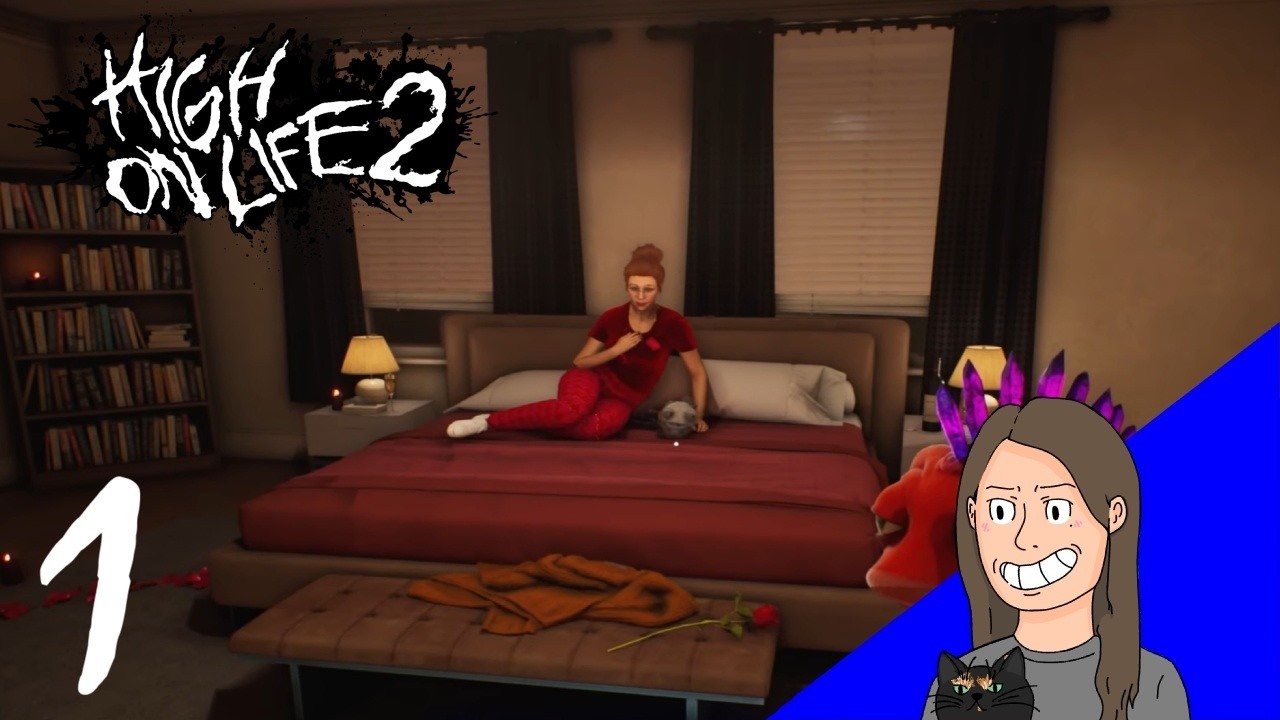 High on Life 2 - Part 1 (Jack black wasn't my real father..)