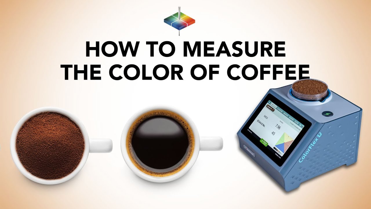 Ensuring Quality: How to Measure the Color of Coffee