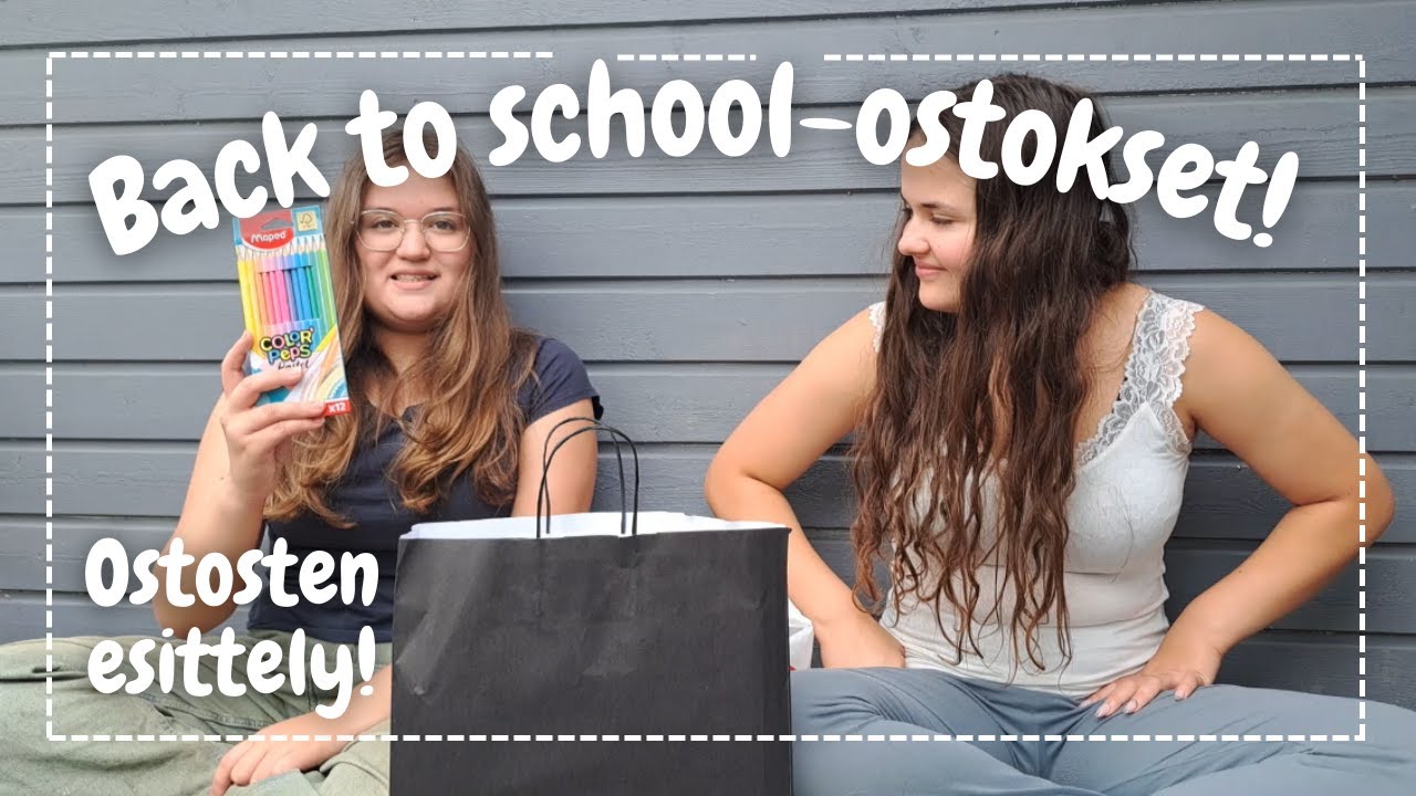 ESITELLÄÄN meidän BACK TO SCHOOL OSTOKSET