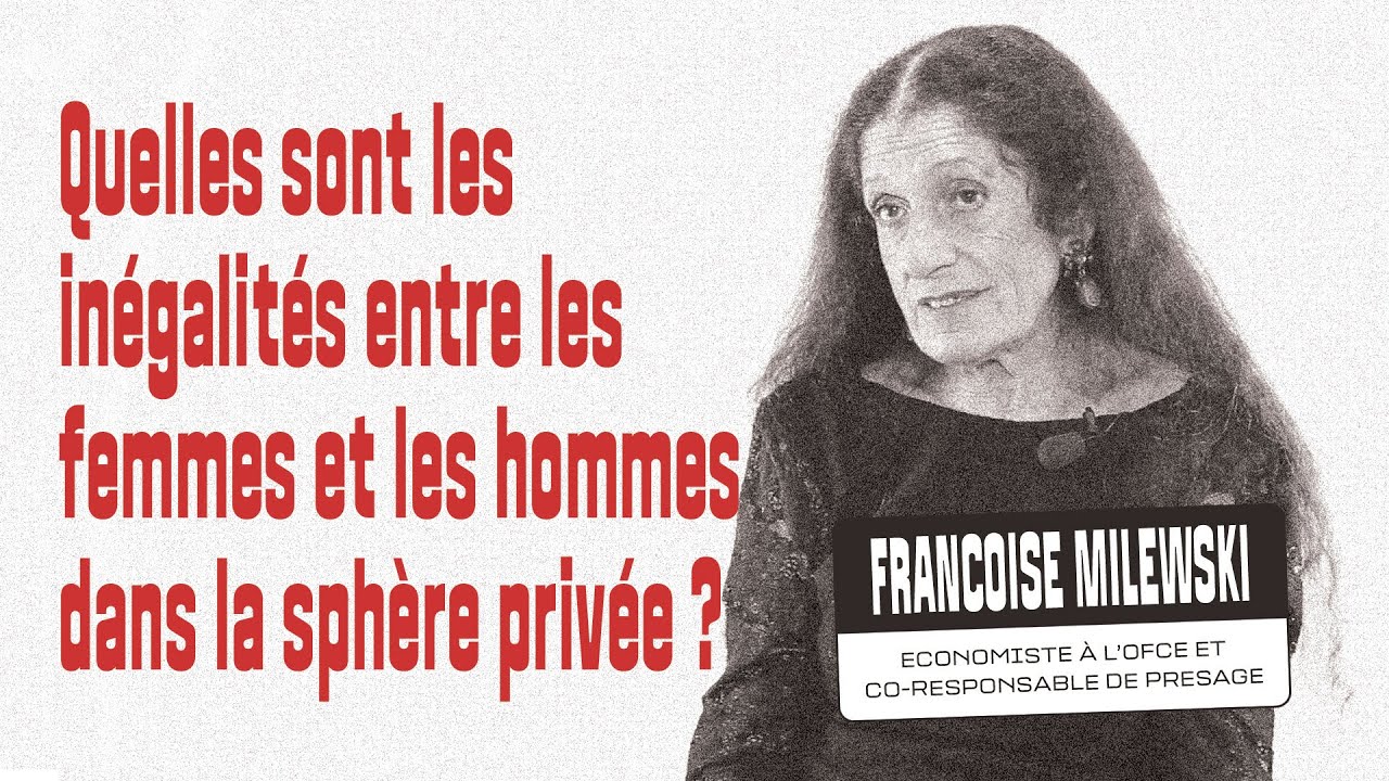 Les inégalités femmes-hommes dans la sphère privée par Françoise Milewski