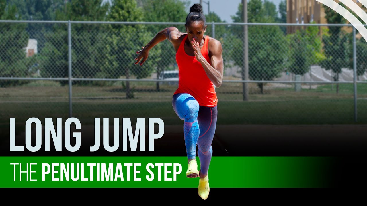 Long Jump Technique | The Penultimate Step